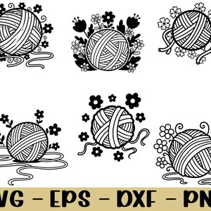 May include: Black and white line art illustrations of yarn balls surrounded by flowers and leaves. The text "SVG - EPS - DXF - PNG" is at the bottom of the image. These designs are suitable for crafting projects.
