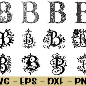 May include: A collection of black and white letter "B" designs in various ornate styles. The designs include floral and decorative elements, with the letters in different fonts and arrangements. The image also includes the text "SVG - EPS - DXF - PNG".