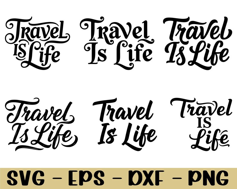 Travel Life Typography Svg, Dxf, Png - Etsy