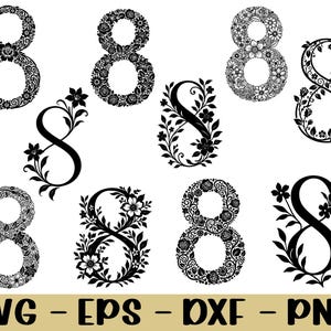 Peut inclure: Une collection de huit motifs floraux noirs et blancs représentant le chiffre huit. Les motifs incluent le chiffre huit dans divers styles, certains avec des motifs floraux et d'autres avec des ornements floraux. Le bas de l'image affiche le texte "SVG - EPS - DXF - PNG".