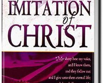 The Imitation of Christ - Thomas A Kempis