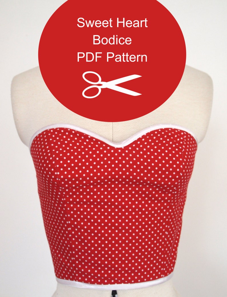 May include: A red and white polka dot sweetheart bodice sewing pattern. The pattern is available as a PDF download. The image shows the pattern on a dress form.