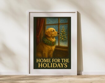 May include: A framed print featuring a golden retriever wearing a festive wreath, gazing out a window at a snowy scene with a Christmas tree. The text "HOME FOR THE HOLIDAYS" is displayed in gold lettering.
