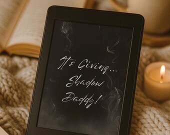 Shadow Daddy Bookish Kindle Lockscreen / Sfondo progettato (download digitale)