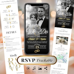 May include: A wedding invitation on a smartphone screen with the words "We Do" and the names Daniel & Sophia. The invitation includes details, RSVP information, and a venue map. The design is black, white, and gold.