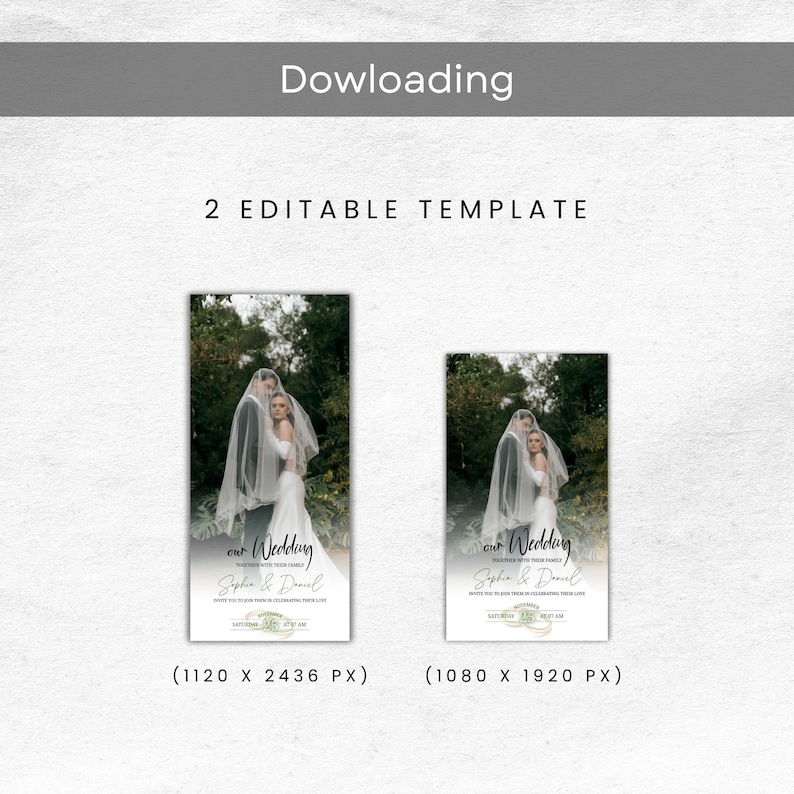 K&ouml;nnte beinhalten: Zwei digitale Vorlagen f&uuml;r Hochzeitseinladungen im Hochformat. Jede Vorlage zeigt ein Foto von Braut und Br&auml;utigam mit dem Text "our Wedding" und den Namen "Sophia & Daniel". Das Bild enth&auml;lt auch den Text "2 EDITABLE TEMPLATE" und "Dowloading".