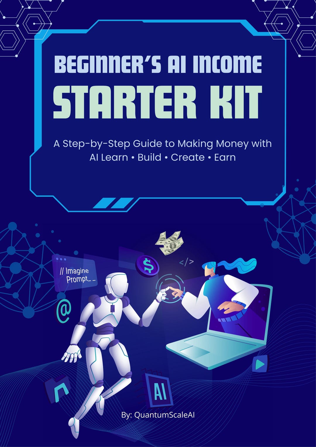 AI Income Starter Kit | Step-by-step Guide to Making Money With AI ...