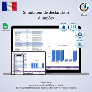Può includere: Schermata di un simulatore di dichiarazione dei redditi su laptop, tablet e smartphone. L'interfaccia mostra dati finanziari e grafici. L'immagine include la bandiera francese, il logo di Google Sheets e testo in francese.