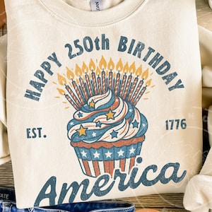 Happy 250th Birthday America Cupcake PNG | USA 250th Anniversary Sublimation Design | Distressed Retro Patriotic Digital Download