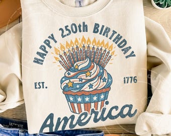 Happy 250th Birthday America Cupcake PNG | USA 250th Anniversary Sublimation Design | Distressed Retro Patriotic Digital Download