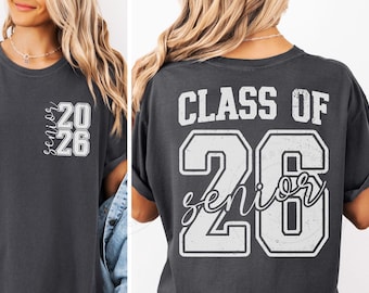 Class of 2026 Senior SVG PNG Bundle | Front Back Senior Graduation Shirt Design | Distressed and Clean Versions | Editable Colors