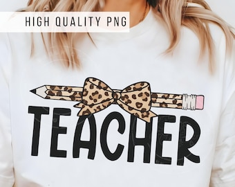 Teacher Leopard Pencil Bow PNG: Shirt Sublimation (Digital Download)