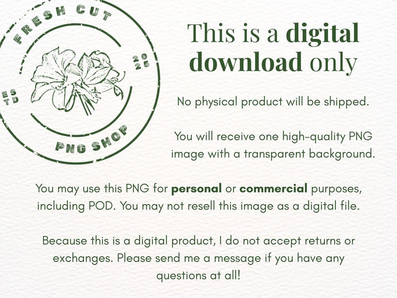 Pode incluir: Imagem de download digital com um design floral verde e texto. A imagem inclui o texto "FRESH CUT PNG SHOP" em um selo circular. O texto "This is a digital download only" tamb&eacute;m est&aacute; presente.