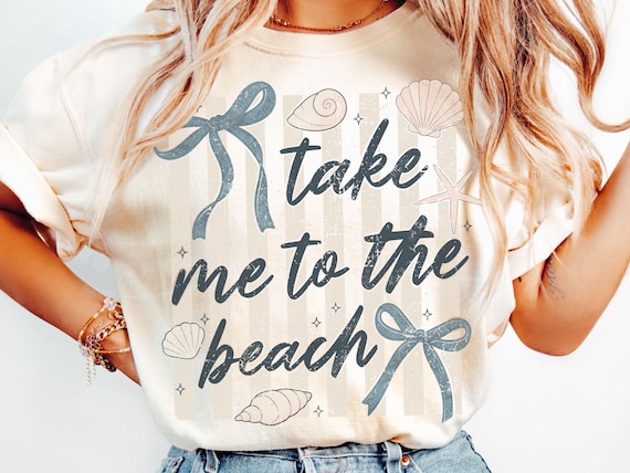 Take Me to the Beach PNG, Coastal Coquette Beach Shirt Design | Summer Bow and Seashell Graphic