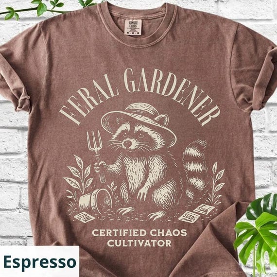 Feral Gardener Shirt, Funny Raccoon Gardening Tee, Certified Chaos Cultivator Shirt, Cottagecore Garden Humor Shirt, Garden Lover Gift