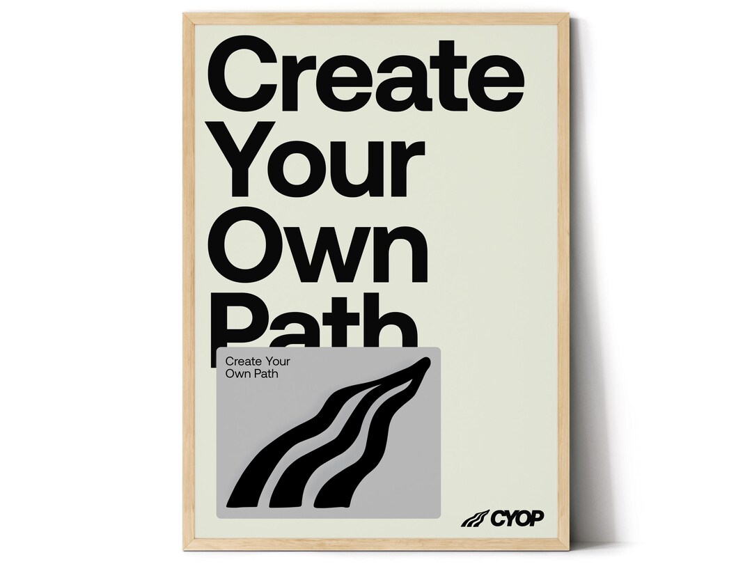 Create You Own Path Art Print Poster - Etsy