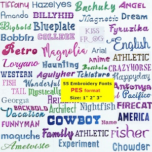 May include: A collection of 55 embroidery fonts in various styles and colors, including "Retro," "Magnolia," and "Cowboy." The fonts are available in 1", 2", and 3" sizes and PES format. The image features a variety of text styles.