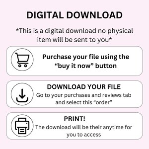 May include: A digital download guide with instructions on how to purchase, download, and print a file. The text includes "DIGITAL DOWNLOAD" and "buy it now" button instructions, with a pink background.