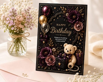 Birthday Card, Burgundy Floral, Luxury Gold Teddy Bear Card, Dark Romantic Balloons & Gift, Elegant Birthday Greeting