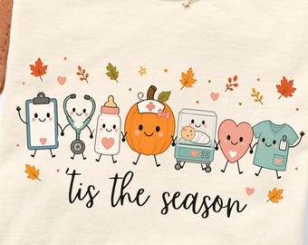 Cadeau pour une infirmière en néonatologie : T-shirt à dessin, motif citrouille, idéal pour l'automne. T-shirt de remerciement pour une infirmière en néonatologie. Haut de santé automnal.