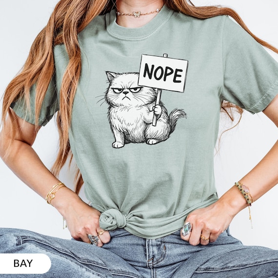 Funny Nope Cat Shirt | Sarcastic Grumpy Tee | Cat Lover Gift | I'm Done Cat T-Shirt