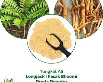 Tongkat Ali Root Powder | Longjack Root | Eurycoma Longifolia | Pasak Bhoomi