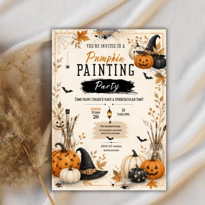 May include: A rectangular invitation card for a Pumpkin Painting Party featuring illustrations of orange and white pumpkins, black witch hats, paintbrushes in jars, autumn leaves, bats, and a spider web. The text includes event details and date.