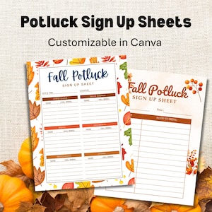 May include: Two printable potluck sign-up sheets with fall-themed designs. The sheets feature autumn leaves, pumpkins, and text including "Fall Potluck Sign Up Sheet," "Appetizers," "Main Dishes," "Sides," "Desserts," "Beverages," and "Other."