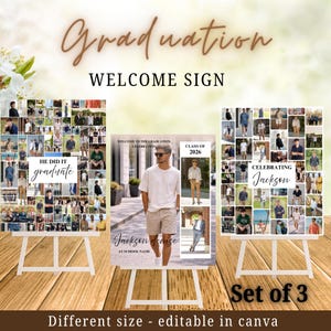 May include: A set of three graduation welcome signs on white easels. Each sign features a collage of photos and text, including "Graduation," "Welcome Sign," and personalized names. The signs are on a wooden surface.