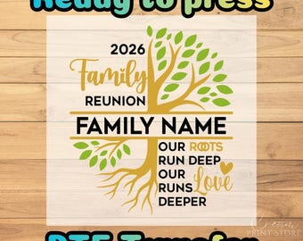 Custom Family Reunion 2026 DTF Transfer, Roots Run Deep Matching Shirts Ready to Press