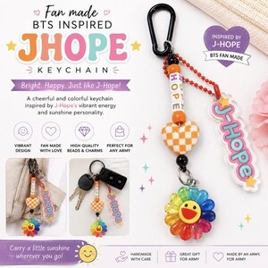 May include: A J-Hope inspired keychain featuring a black carabiner, orange and white letter beads spelling HOPE, an orange and white checkered heart bead, and a multi-colored flower charm with a smiling face, plus a J-Hope acrylic tag.