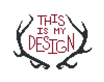 This Is My Design -  Antlers Cross Stitch Pattern