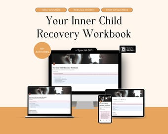 Inner Child Healing Workbook Notion Template | Trauma Recovery Reparenting | Childhood Wounds Therapy | Mental Health Digital Journal