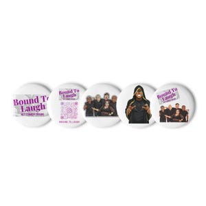 Puede incluir: Una colección de cinco botones redondos blancos. Cada botón presenta el texto morado "Bound To Laugh", junto con imágenes de personas y un código QR. Los botones son para la Alt Comedy Troupe.