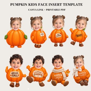 Op de afbeelding: Een digitale pompoen-gezichtsinzet-sjabloon voor kinderen met acht illustraties van kinderen in oranje pompoenkostuums. De tekst bevat PUMPKIN KIDS FACE INSERT TEMPLATE, CANVA LINK + PRINTABLE PDF, LITTLE PUMPKIN, HEY PUMPKIN, BOO!, HELLO FALL, PUMPKIN SPICE en PUMPKIN LOVE.