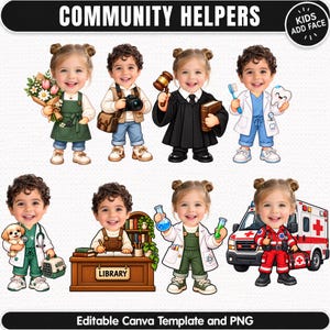 May include: A digital graphic set titled COMMUNITY HELPERS featuring eight cartoon characters with children's faces dressed as various professionals including a florist, photographer, judge, dentist, veterinarian, librarian, scientist, and paramedic.