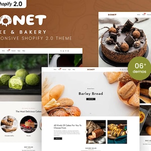 May include: A website design for a cake and bakery shop, featuring a variety of baked goods. The design includes images of cakes, pastries, and bread. The text reads "DONET CAKE & BAKERY RESPONSIVE SHOPIFY 2.0 THEME".