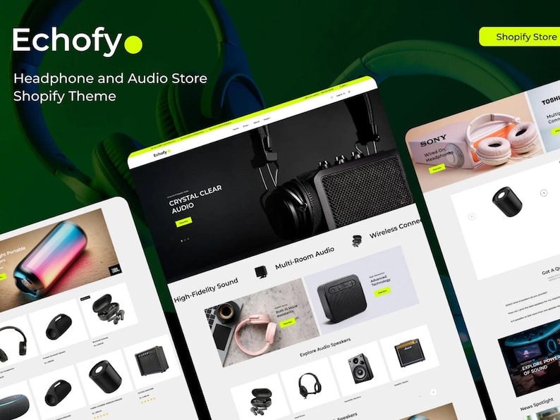 May include: A promotional image for an online headphone and audio store. The image features website mockups showcasing headphones, speakers, and audio equipment. The website design is clean, with a dark and green color scheme. Text includes "Echofy", "Headphone and Audio Store Shopify Theme", and "Crystal Clear Audio".