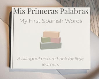 Printable Spanish English Kids Book | Mis Primeras Palabras | Montessori Bilingual Toddler Learning Printable | Early Language PDF