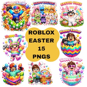 May include: A collection of colorful digital illustrations with a Roblox Easter theme. The images feature characters in Easter egg shells, bunny costumes, and holding game controllers. Text includes "Happy Easter," "Easter Vibes," and "ROBLOX EASTER 15 PNGS."