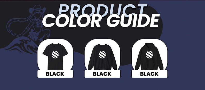 May include: Product color guide featuring three black garments: a t-shirt, a sweatshirt, and a hoodie. Each item displays a white circular design with diagonal stripes. The word "BLACK" is printed below each item. The text "PRODUCT COLOR GUIDE" is at the top.
