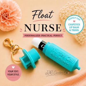May include: A turquoise plastic lip balm holder shaped like a syringe with a gold metal keychain attachment. The holder features the embossed text Nurses Call the Shots. The cap is removed, revealing a white lip balm tube inside the main body.