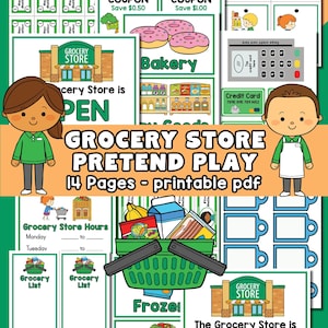 May include: A printable PDF titled "Grocery Store Pretend Play" with 14 pages. The image features illustrations of a grocery store, coupons, play money, and a shopping basket filled with food items. The text includes "Grocery Store is OPEN" and "The Grocery Store is CLOSED."