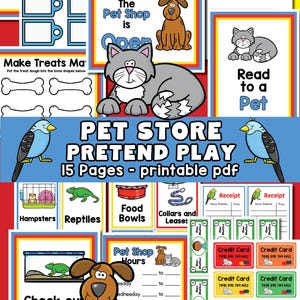 May include: A 15-page printable PDF titled "Pet Store Pretend Play". The image shows illustrations of pets, pet supplies, and play money, designed for children's imaginative play. Includes receipts and credit cards.