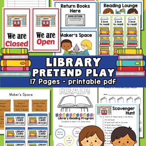 May include: A colorful printable PDF titled "LIBRARY PRETEND PLAY" with 17 pages. Includes a checkout log, story time schedule, reading lounge, and a scavenger hunt. Features illustrations of books, children, and library-themed elements.