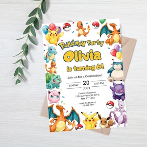 May include: A rectangular party invitation card featuring colorful illustrations of various Pokemon characters, including Pikachu, Charmander, and Bulbasaur. The text reads Pokemon Party, Olivia is turning 6, Join us for a Celebration, Sunday 20 July 5:00 PM.