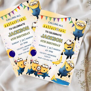 May include: Two birthday party invitations with a Minions theme. The invitations are yellow and feature the text "Calling All Minions To Celebrate Jackson 6th Birthday". The invitations also include the date, time, and RSVP details.
