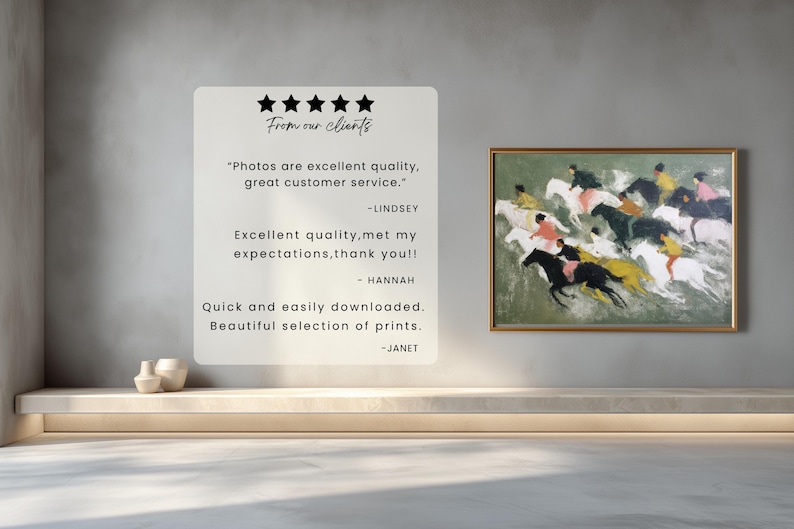 May include: An art print of a horse race with riders in various colors, framed in gold, hangs on a wall. A white sign with customer reviews is to the left. The reviews mention excellent quality and customer service.