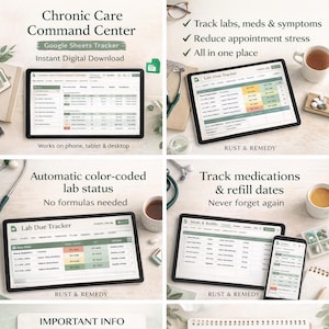 May include: Digital download for chronic care management. The image shows a tablet and phone displaying a Google Sheets tracker. Features include tracking labs, medications, and symptoms. Color-coded lab status and medication refill reminders are also shown.