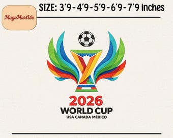 Disegno da ricamo per la Coppa del Mondo 2026 / File da ricamo per il trofeo di calcio / Calcio USA Canada Messico, 5 dimensioni, download immediato